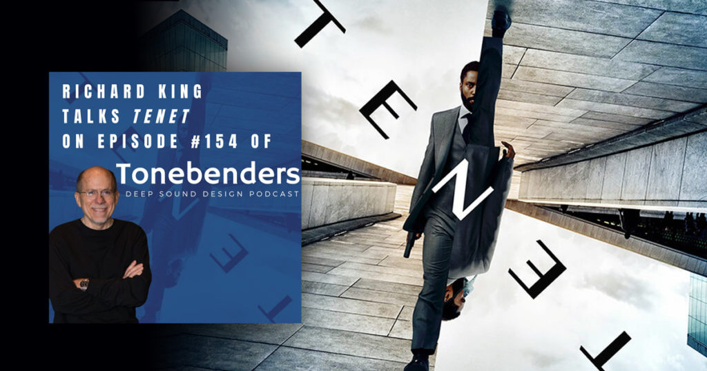 Richard King talks Tenet on Tonebenders