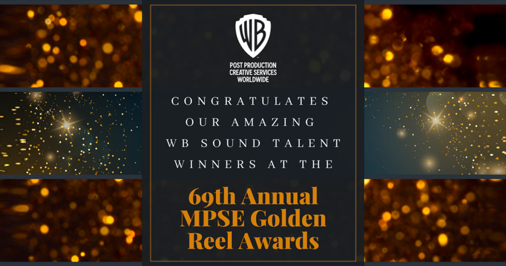 Congratulations to our amazing WB Sound Talent who won the 69th Annual MPSE Golden Reel Awards